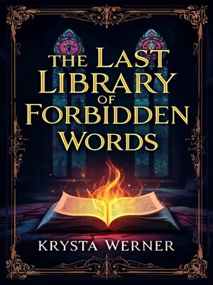 cover image of The Last Library of Forbidden Words